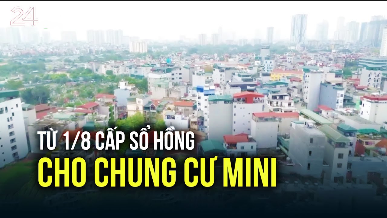 Từ 1/8 cấp sổ hồng cho chung cư mini | VTV24