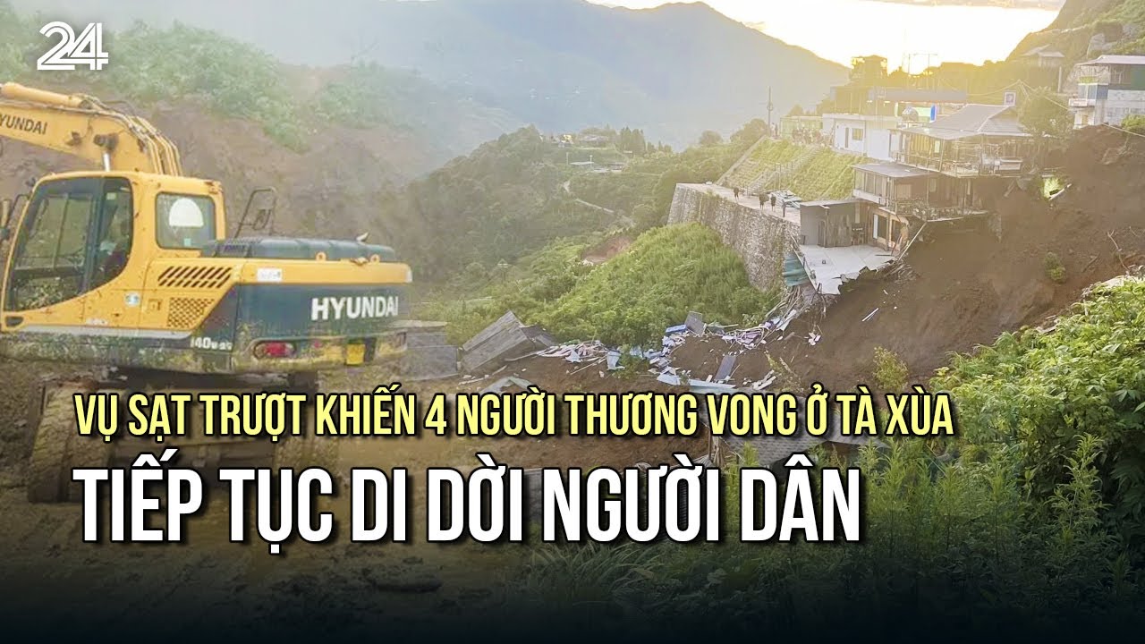 Vụ sạt trượt khiến 4 người thương vong ở Tà Xùa: Tiếp tục di dời người dân | VTV24