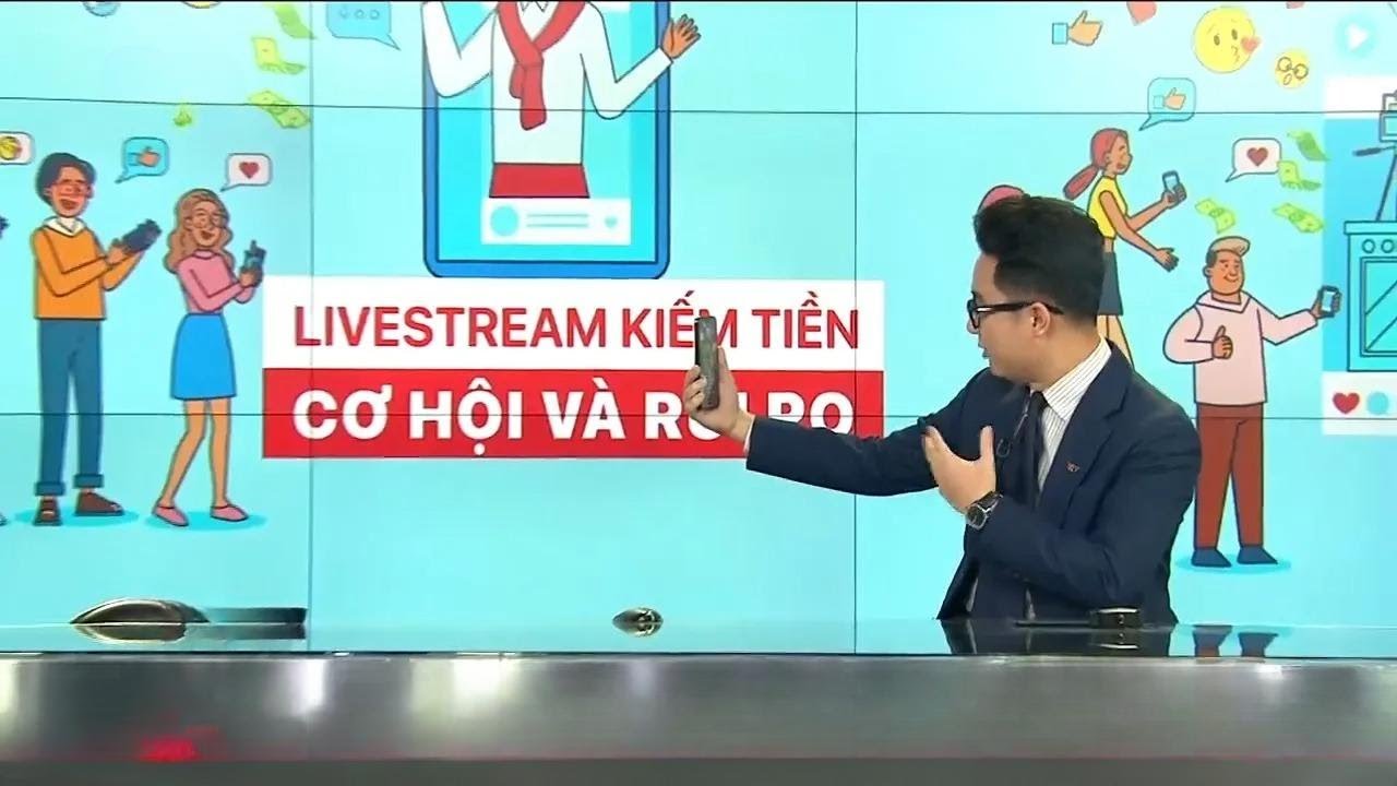 Tiêu điểm: Livestream bán hàng - Cơ hội và rủi ro | VTV24