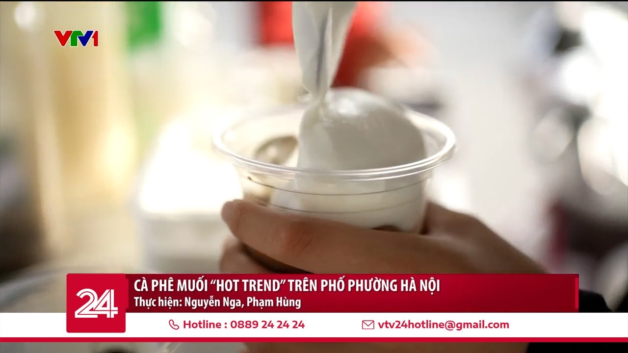 Cà phê muối "hot trend" trên phố phường Hà Nội | VTV24