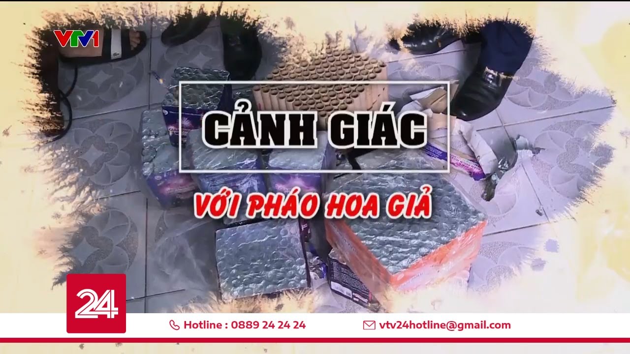 Tiêu Điểm: Cảnh giác với pháo hoa giả | VTV24