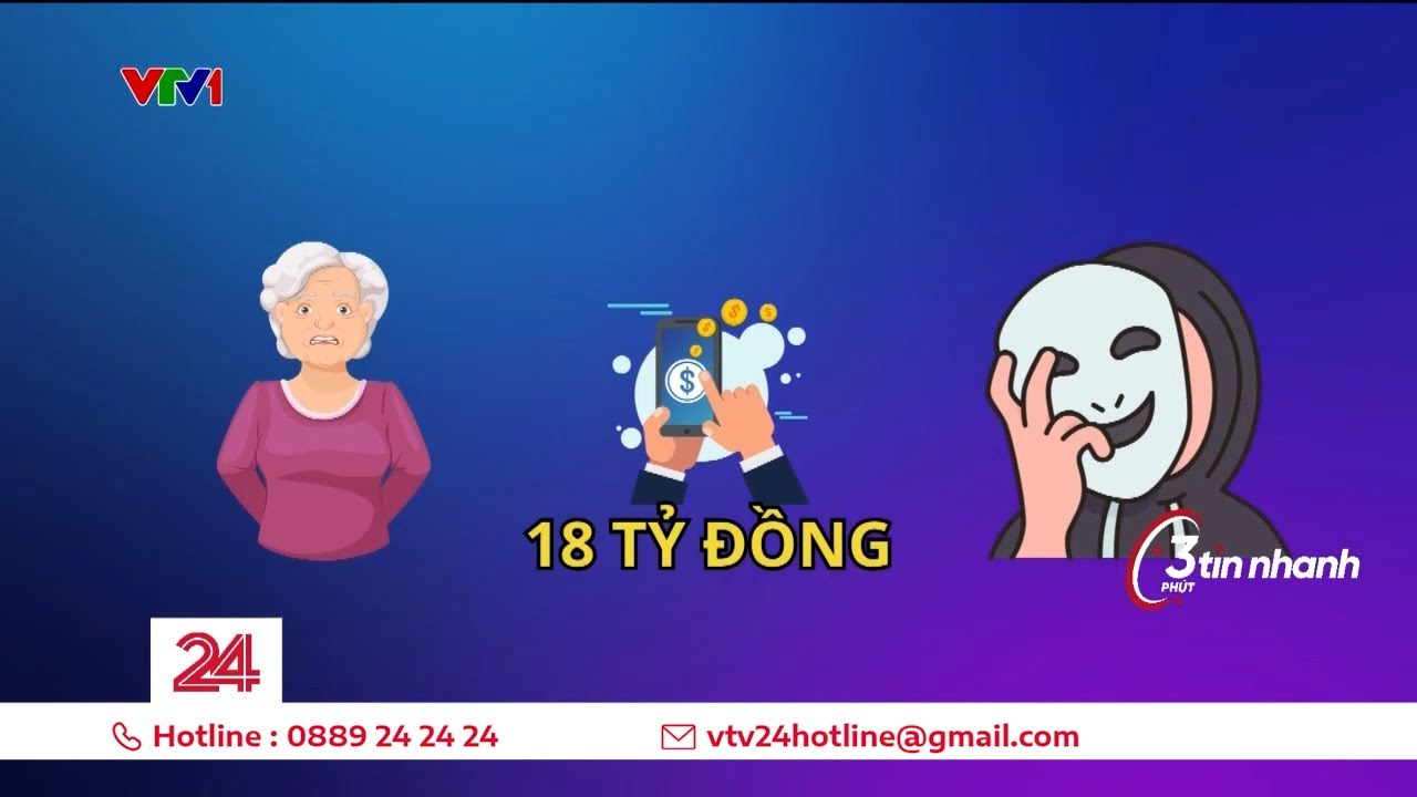 Cụ bà Hà Nội bị mất gần 18 tỷ đồng sau cuộc gọi giả mạo công an | VTV24