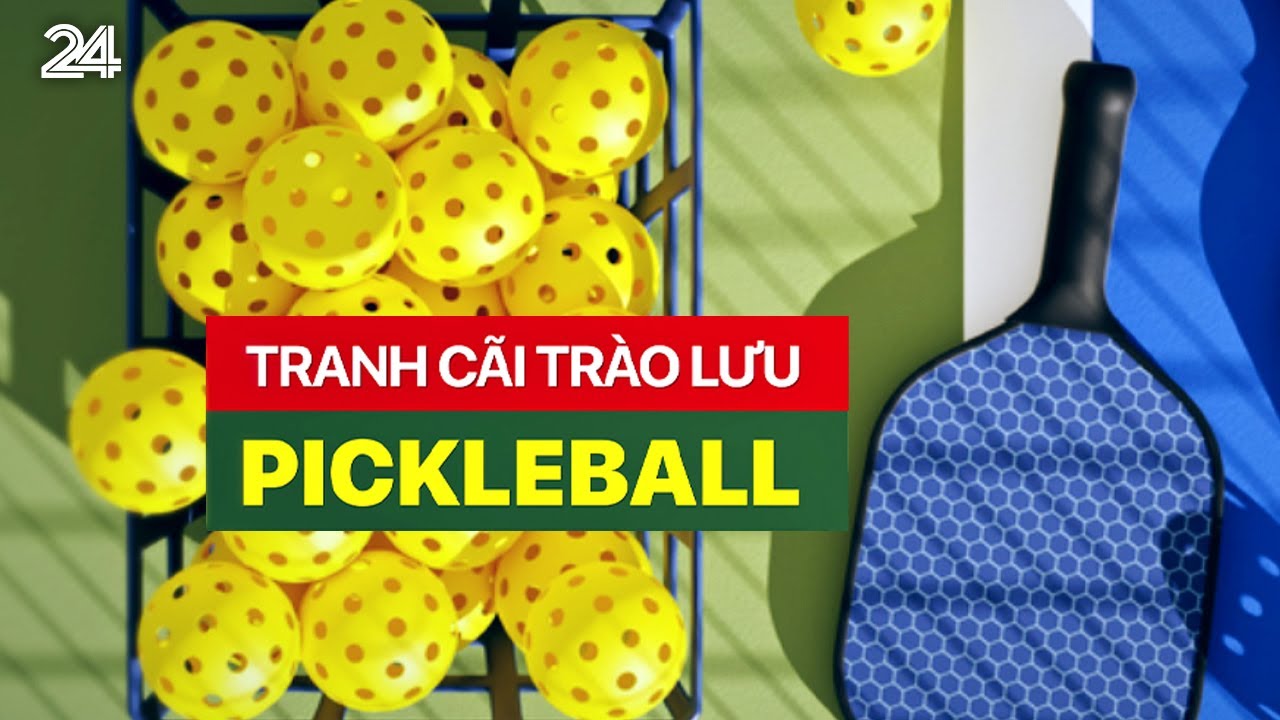 Nóng với chuyện ăn mặc của cơn sốt Pickleball | VTV24