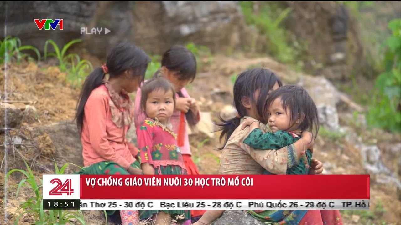 Vợ chồng giáo viên nuôi 30 học trò mồ côi | VTV24