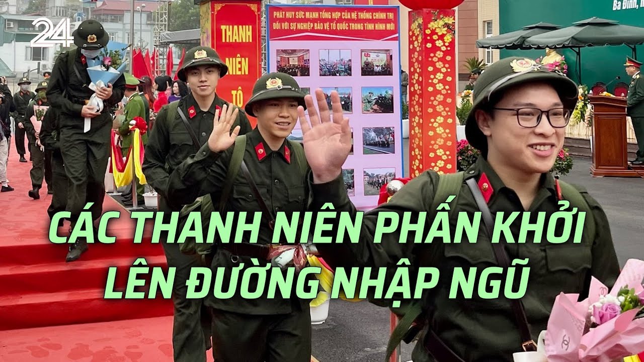 Các thanh niên phấn khởi lên đường nhập ngũ | VTV24