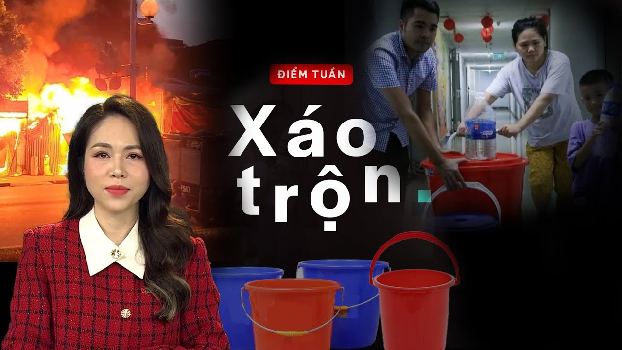 Điểm tuần: Xáo trộn | VTV24