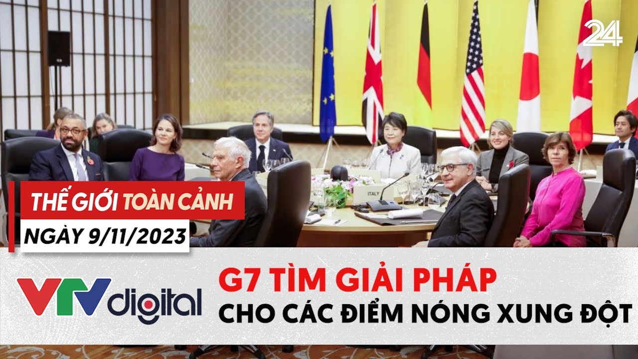 Thế giới toàn cảnh 9/11: G7 tìm giải pháp cho các điểm nóng xung đột | VTV24