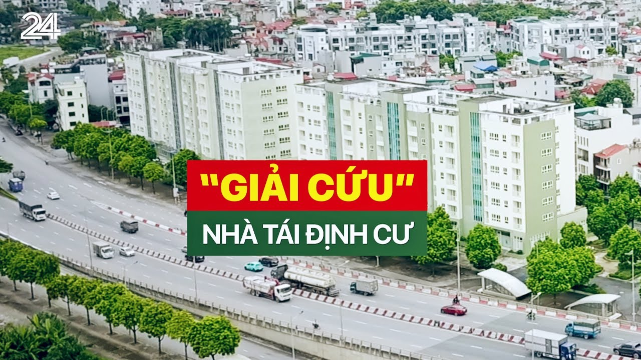 Tiêu điểm: "Giải cứu" nhà tái định cư | VTV24