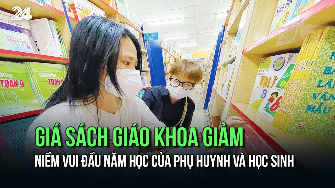 Giá sách giáo khoa giảm: Niềm vui đầu năm học của phụ huynh và học sinh | VTV24