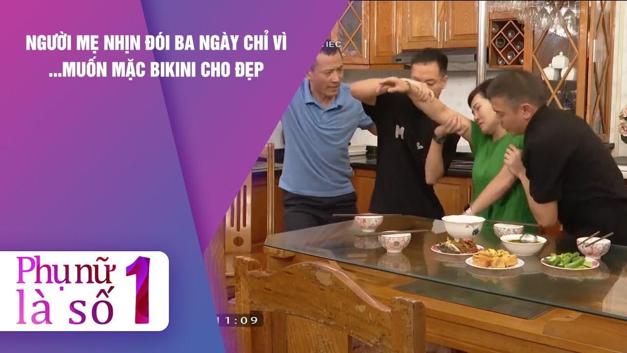 Người mẹ nhịn đói ba ngày chỉ vì...Muốn mặc bikini cho đẹp | Phụ Nữ Là Số 1