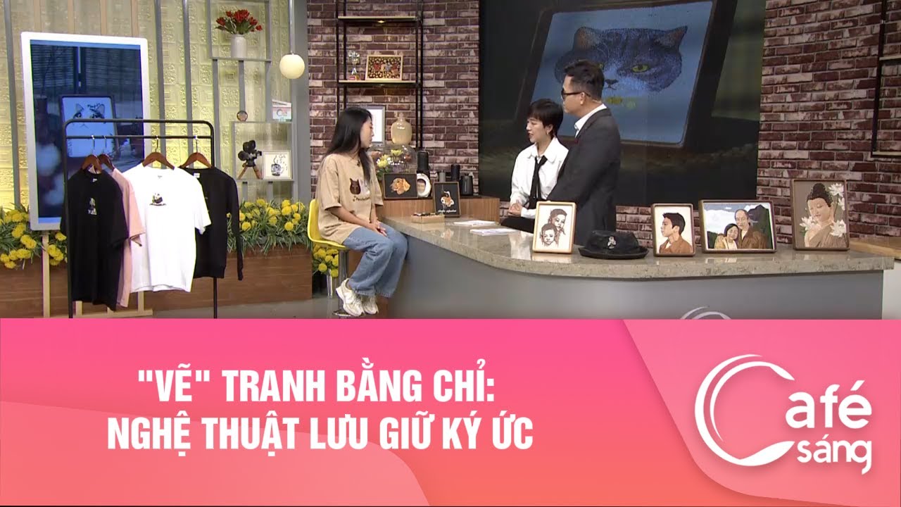 "VẼ" TRANH BẰNG CHỈ: NGHỆ THUẬT LƯU GIỮ KÝ ỨC | CAFE SÁNG VỚI VTV3