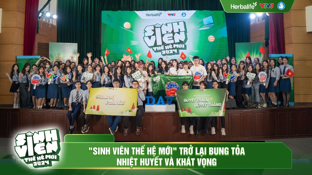 Sinh viên thế hệ mới trở lại bung tỏa nhiệt huyết và khát vọng | Sinh viên thế hệ mới mùa 2 | Tập 1