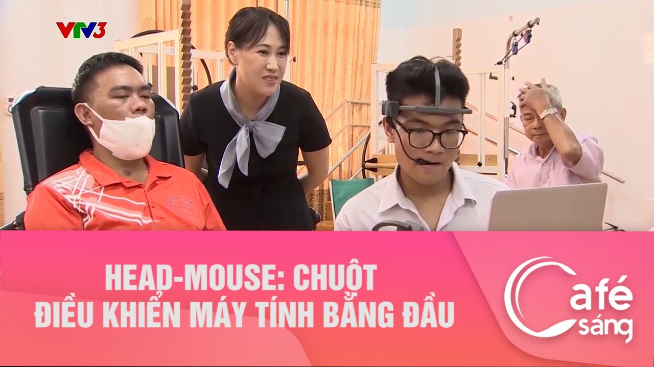 HEAD-MOUSE: CHUỘT ĐIỀU KHIỂN MÁY TÍNH BẰNG ĐẦU