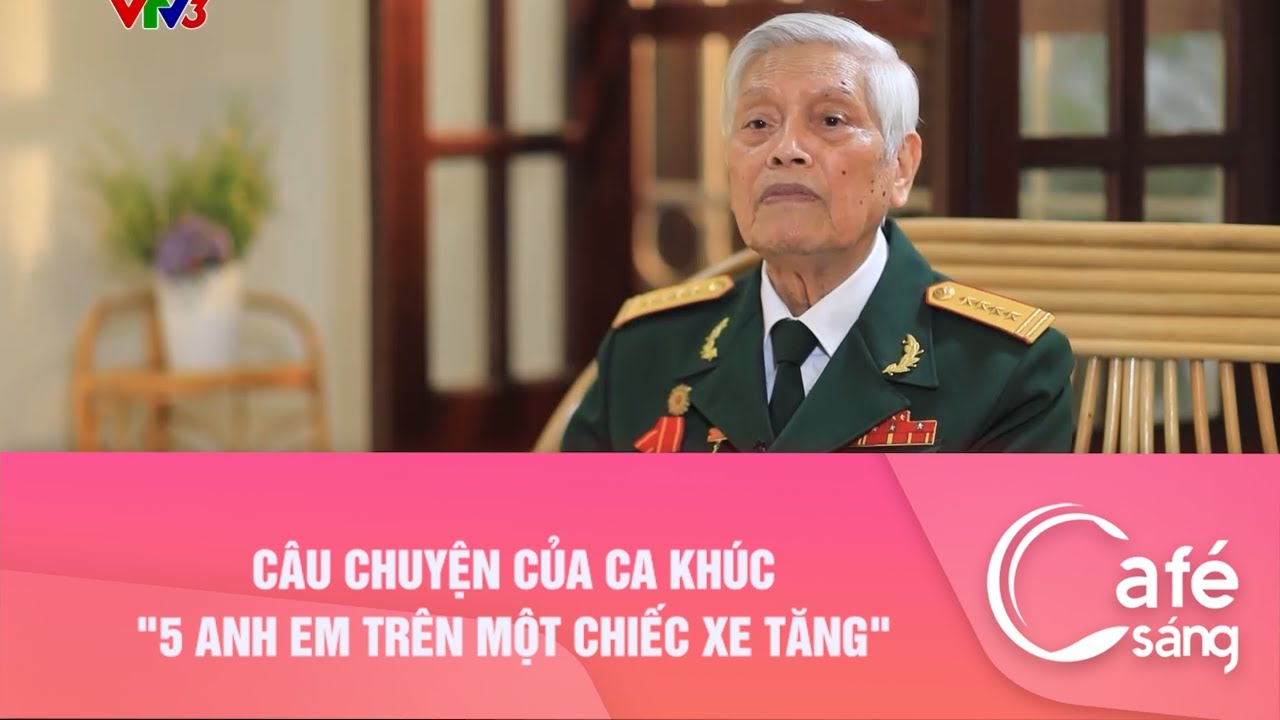 Câu chuyện của ca khúc "5 anh em trên một chiếc xe tăng" I Cà phê sáng với VTV3