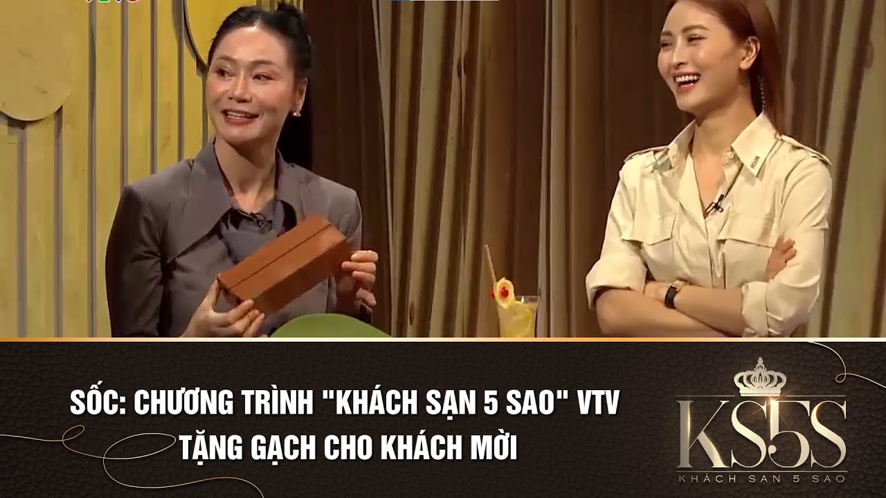 SỐC: Chương trình "Khách sạn 5 sao" VTV tặng gạch cho khách mời