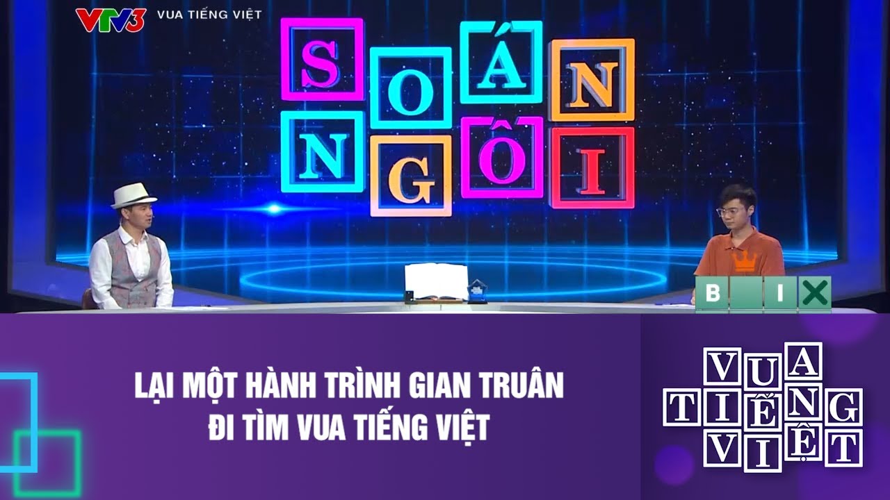 Lại một hành trình gian truân đi tìm Vua Tiếng Việt | Vua Tiếng Việt