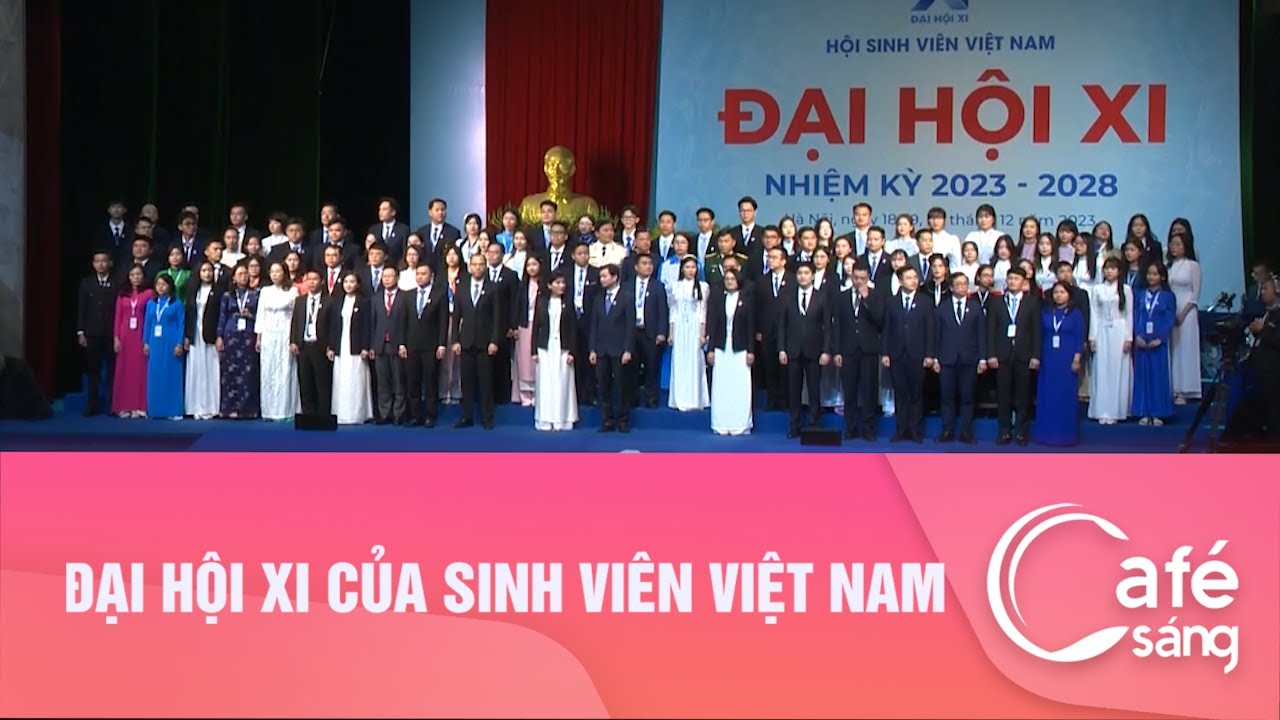 Đại hội XI của Sinh viên Việt Nam I Cà phê sáng với VTV3