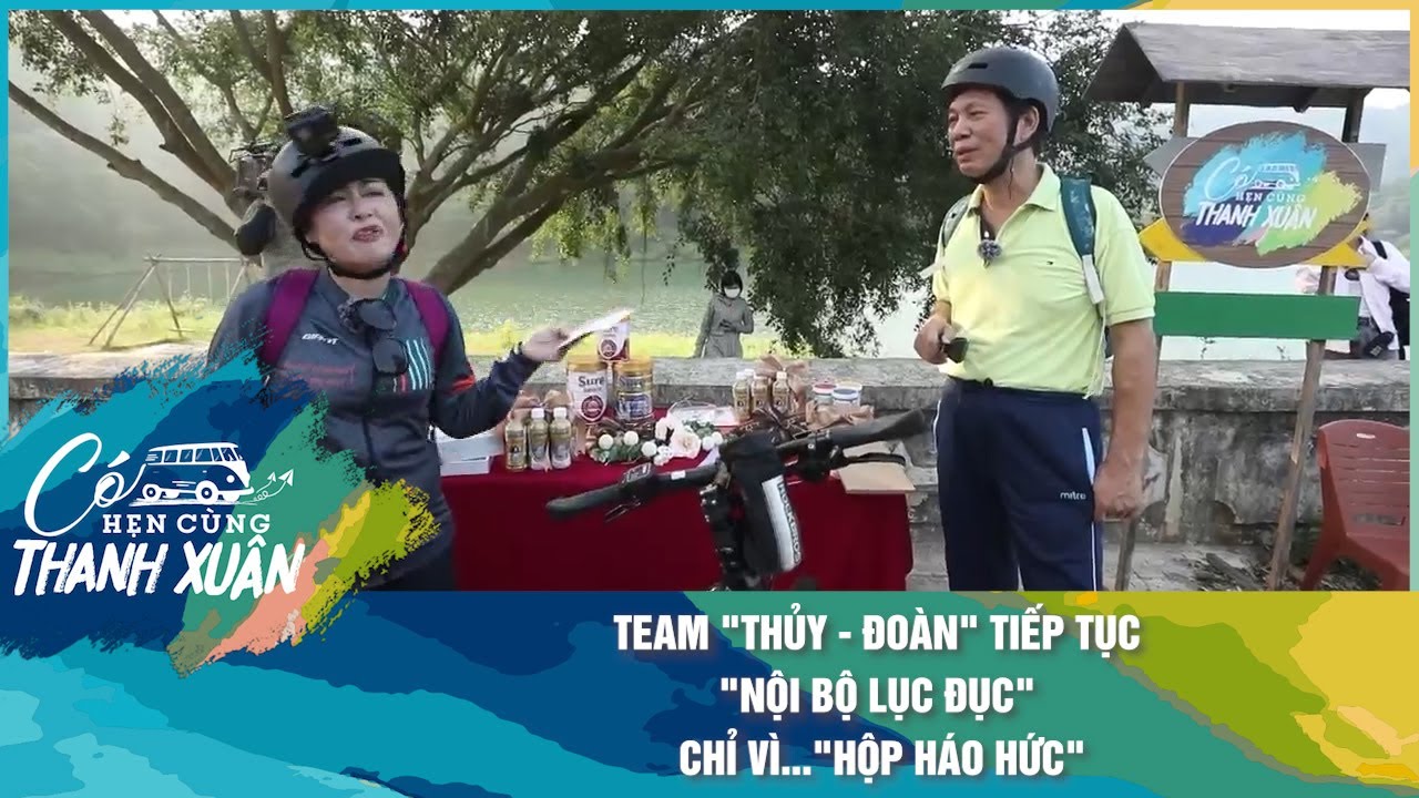 Team "Thủy - Đoàn" tiếp tục "nội bộ lục đục" chỉ vì..."hộp háo hức" | Có Hẹn Cùng Thanh Xuân