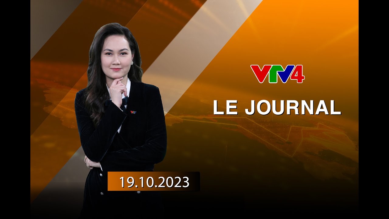 Le Journal - 19/10/2023| VTV4