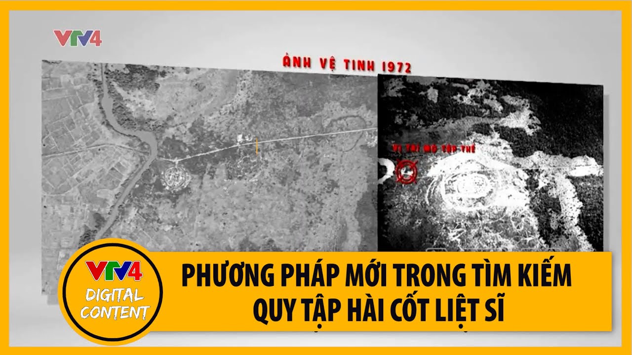 Phương pháp mới trong tìm kiếm quy tập hài cốt liệt sĩ | VTV4