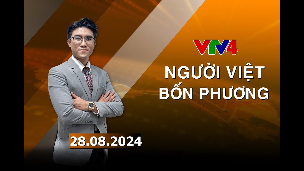 Người Việt bốn phương - 28/08/2024| VTV4