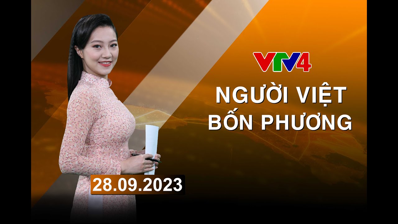 Người Việt bốn phương - 28/09/2023| VTV4