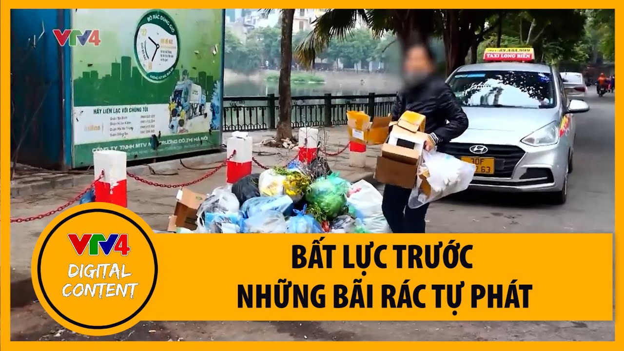 Bất lực trước những bãi rác tự phát | VTV4