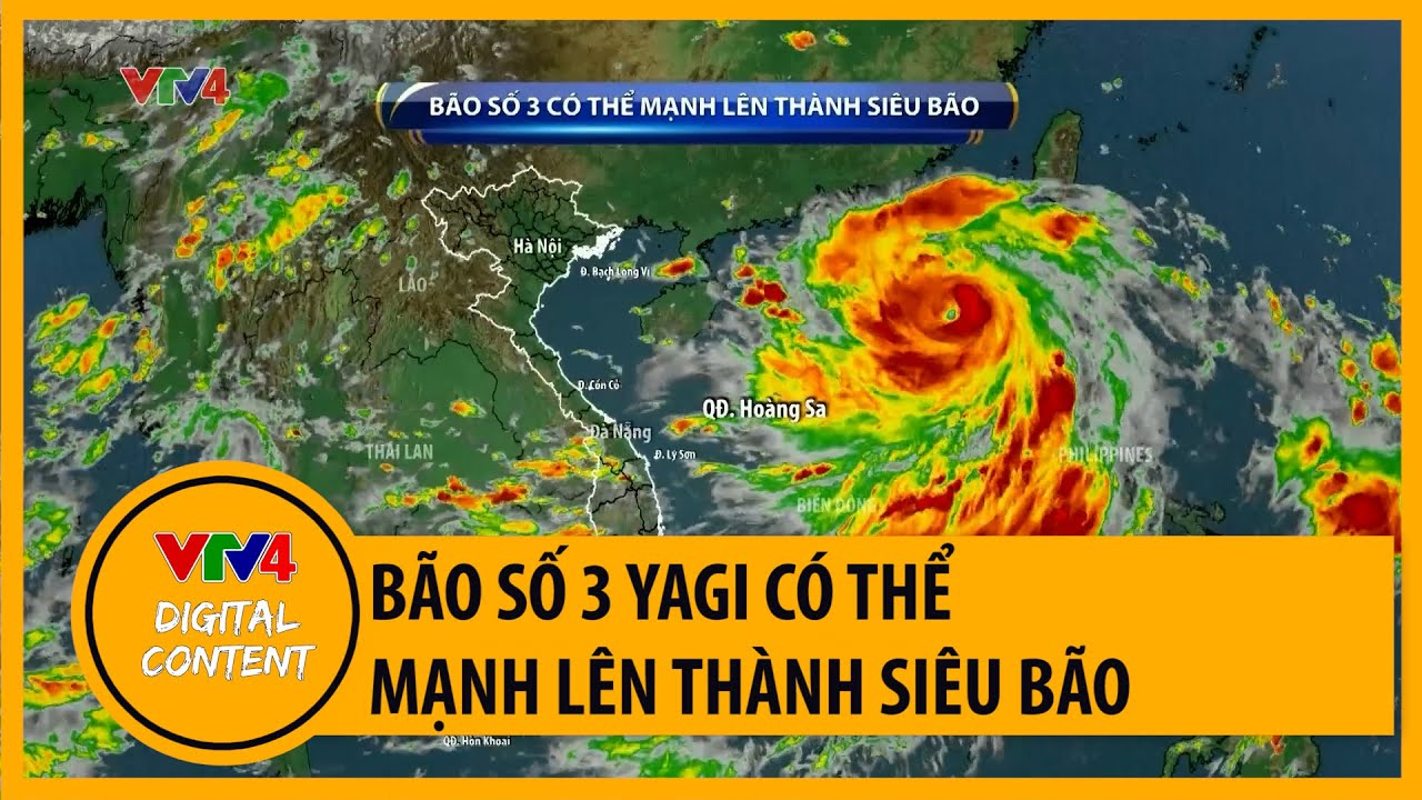 Bão số 3 Yagi có thể mạnh lên thành siêu bão | VTV4