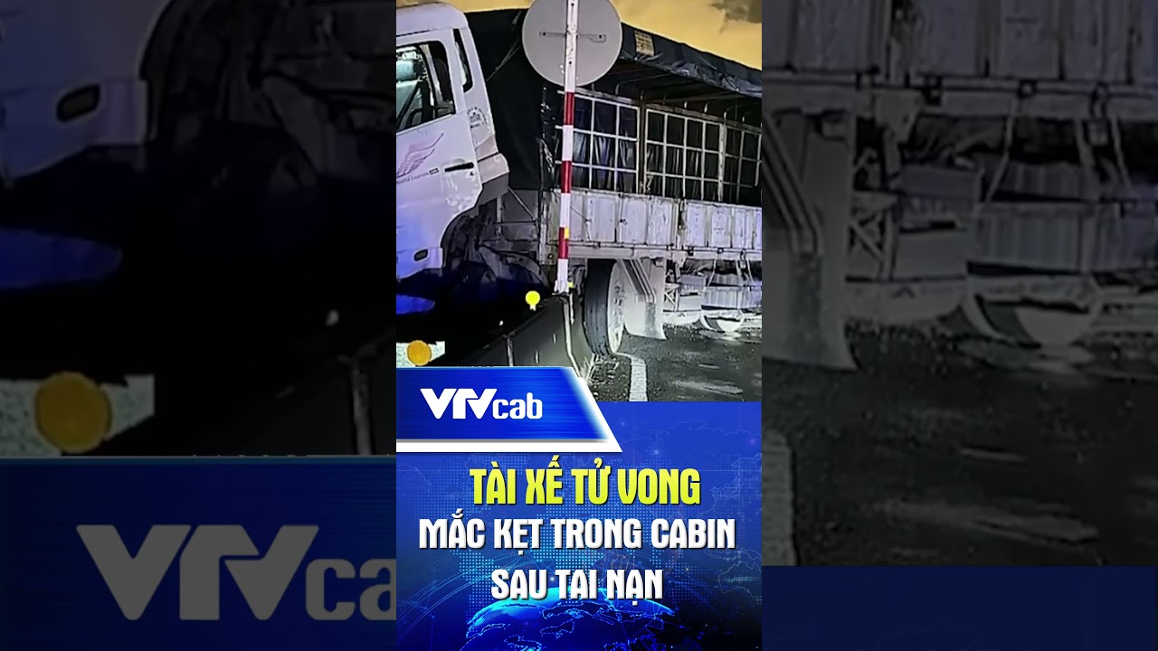 Tài xế tử vong, mắc kẹt trong cabin sau tai nạn