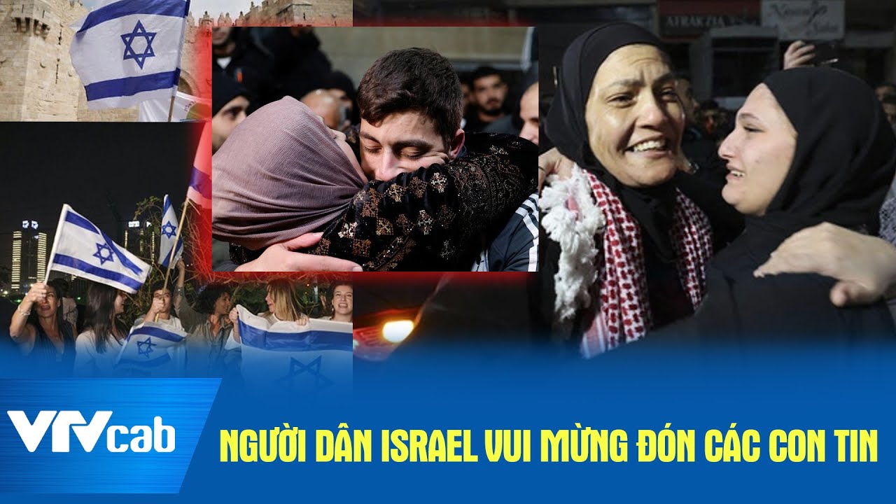 Người dân Israel vui mừng đón các con tin