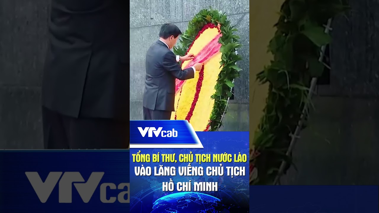 Tổng Bí thư, Chủ tịch nước Lào vào Lăng viếng Chủ tịch Hồ Chí Minh