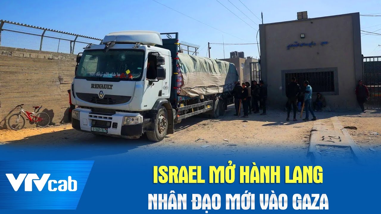 Israel mở hành lang nhân đạo mới vào Gaza