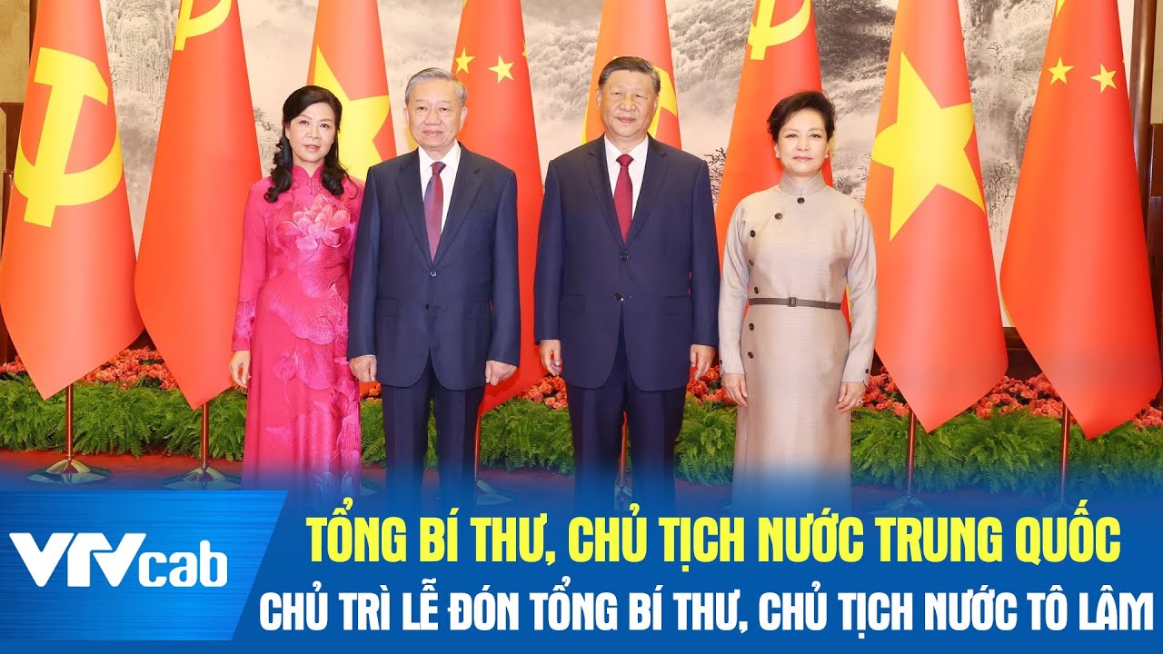 Tổng Bí thư, Chủ tịch nước Trung Quốc chủ trì lễ đón Tổng Bí thư, Chủ tịch nước Tô Lâm