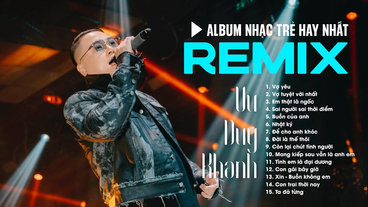 Vũ Duy Khánh Remix 2024 - Vợ Yêu, Vợ Tuyệt Vời Nhất Remix | LK Nhạc Trẻ Remix Gây Nghiện Hay Nhất