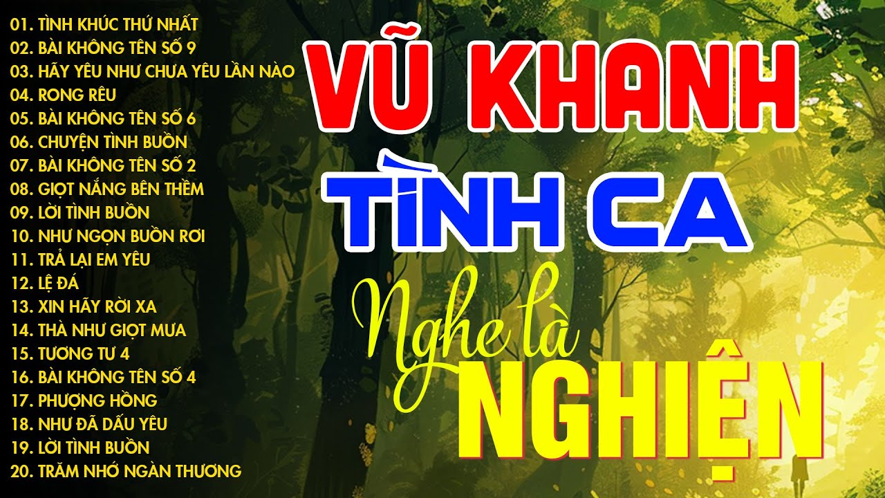 Vũ Khanh - Tình Khúc Thứ Nhất, Bài Không Tên Số 9 | Top Những Bản Tình Ca Hot TikTok 2024