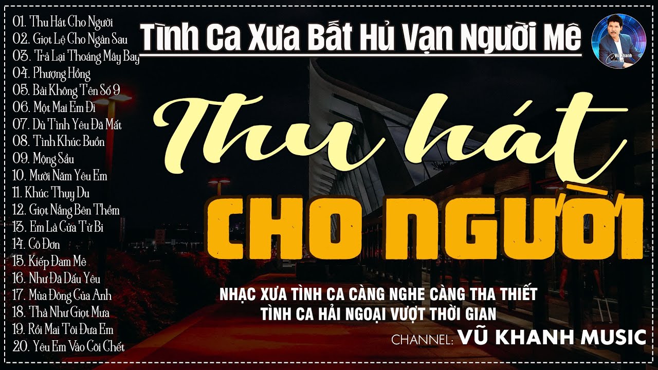 Vũ Khanh | Nhạc Xưa Tình Ca Càng Nghe Càng Tha Thiết, Đắt Giá Vô Cùng | Tình Ca Hải Ngoại Hay