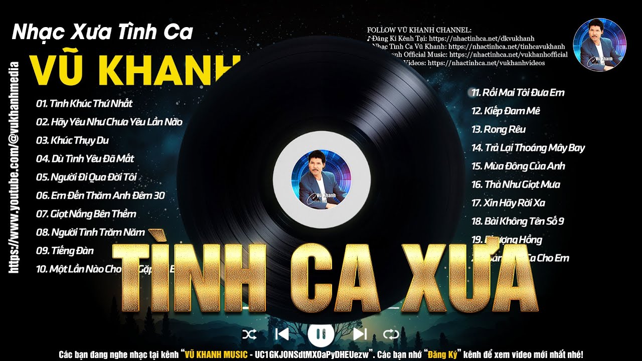 VŨ KHANH NHẠC TÌNH CA XƯA BẤT HỦ - LK Những Bài Tình Ca Nhẹ Nhàng Sâu Lắng Của Vũ Khanh