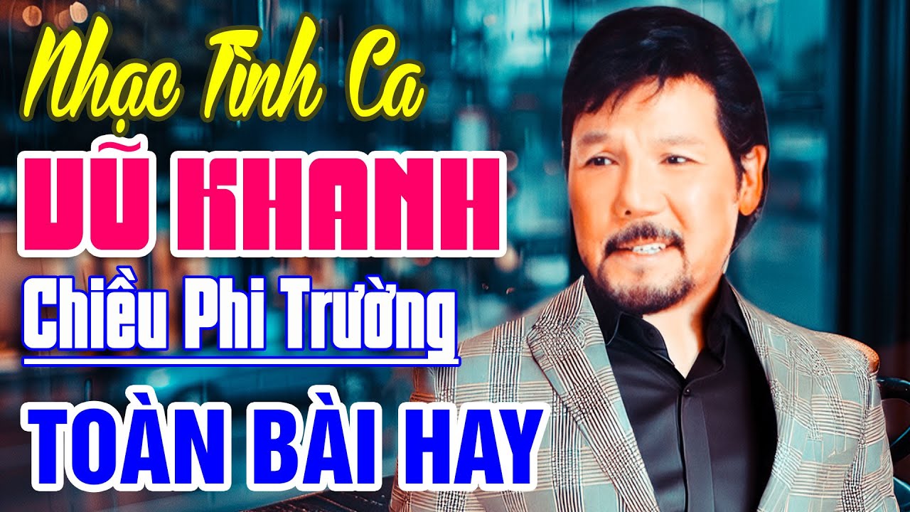 Vũ Khanh Music - Một Chút Nhẹ Nhàng Cùng Tình Ca | Tuyển Tập Nhạc Trữ Tình Say Đắm Lòng Người