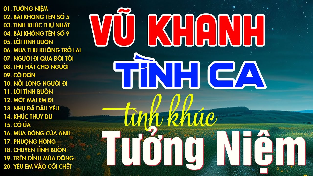 Vũ Khanh - Top Những Bản Tình Ca Hot TikTok 2024 |  Tưởng Niệm, Bài Không Tên Số 5