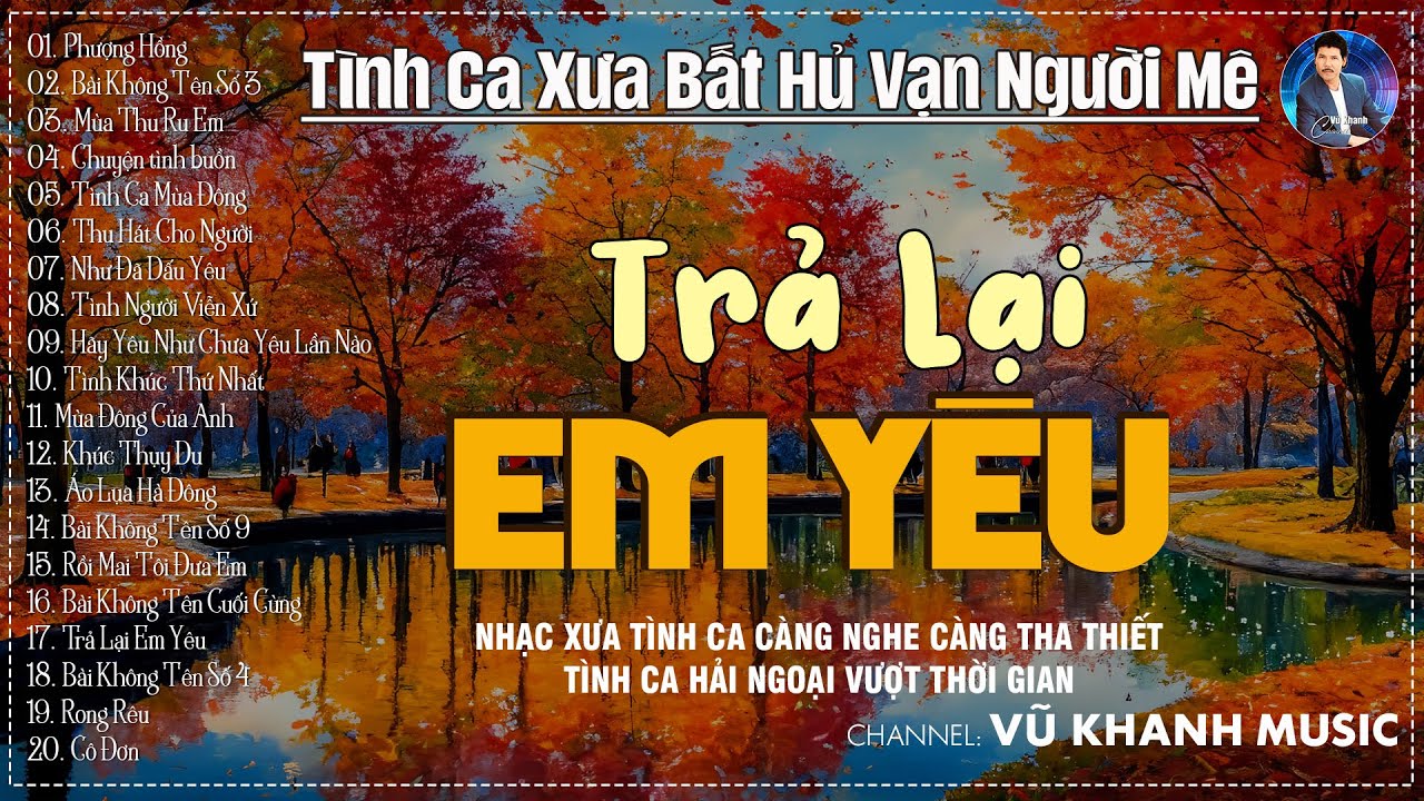 Vũ Khanh Nhạc Xưa Tình Ca Càng Nghe Càng Tha Thiết, Đắt Giá Vô Cùng | Tình Ca Hải Ngoại Hay