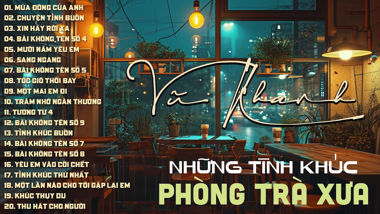 VŨ KHANH - TÌNH CA PHÒNG TRÀ - Mùa Đông Của Anh, Chuyện Tình Buồn, Xin Hãy Rời Xa