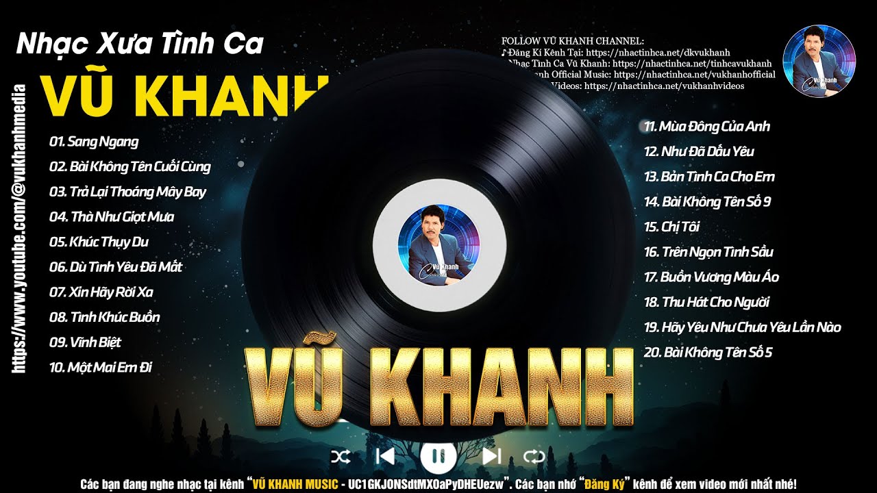 VŨ KHANH NHẠC TÌNH CA XƯA BẤT HỦ - LK Những Bài Tình Ca Nhẹ Nhàng Sâu Lắng Của Vũ Khanh