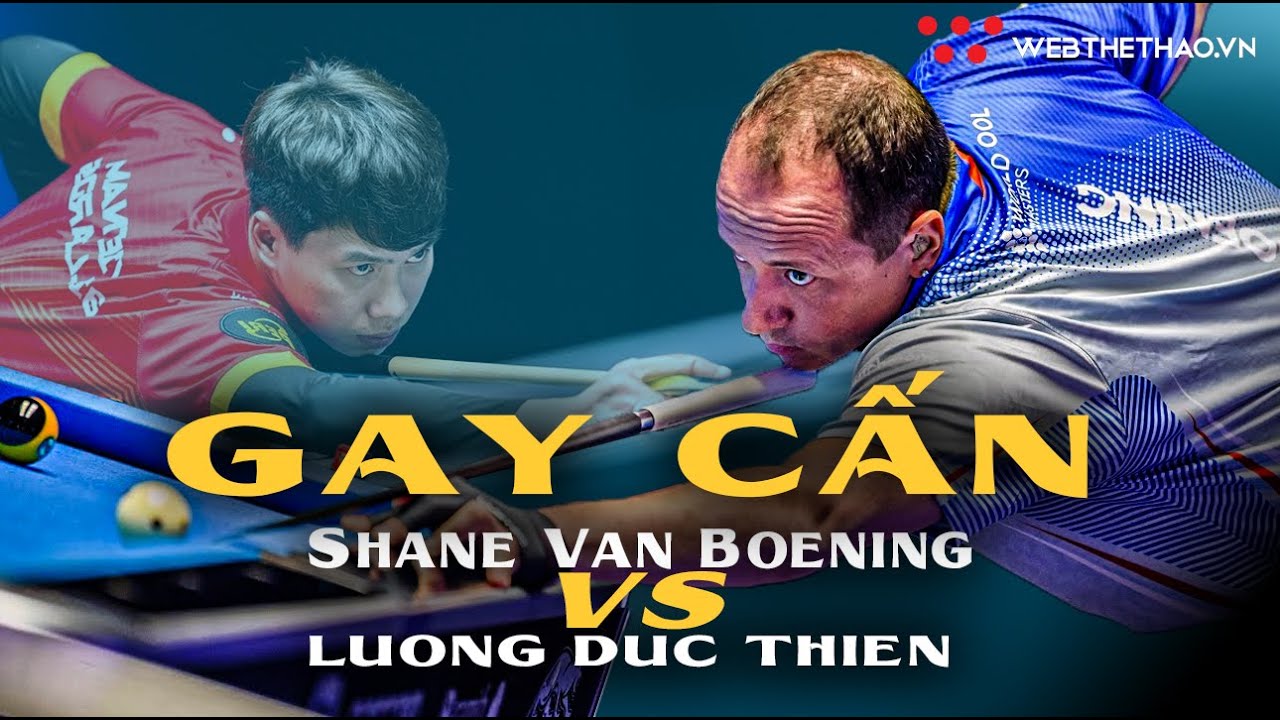 Trận Đấu Gay Cấn Giữa Lường Đức Thiện Và Shane Van Boening | Highlights |  Web Thể Thao