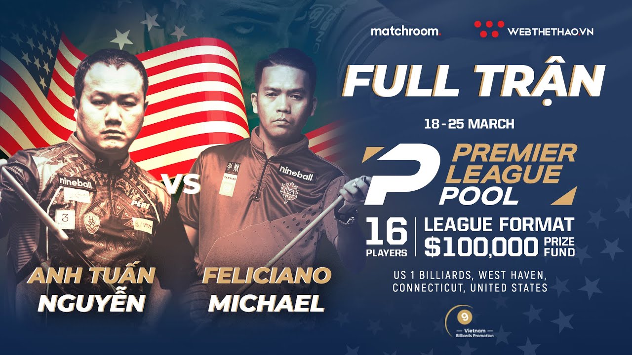 Full trận | Nguyễn Anh Tuấn vs Michael Feliciano |Giải Billiard Premier League Pool 2024