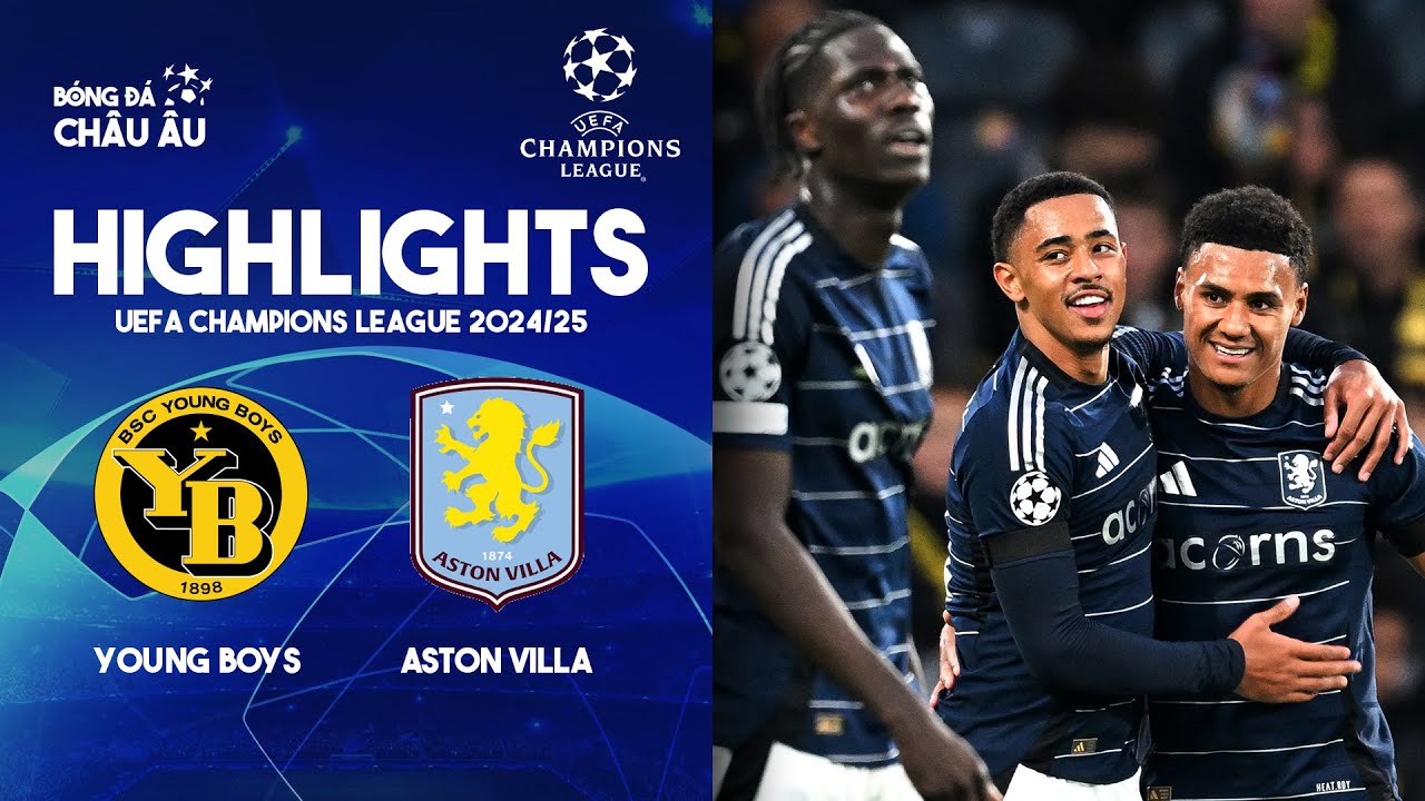 Highlights | Young Boys vs Aston Villa | Ngày trở lại của Unai Emery | UEFA Champions League 2024/25