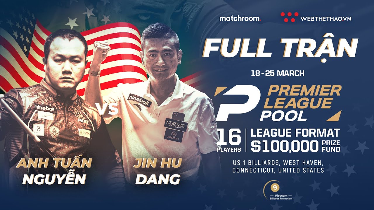 Full trận | Nguyễn Anh Tuấn vs Dang Jin Hu | Giải Billiard Premier League Pool 2024