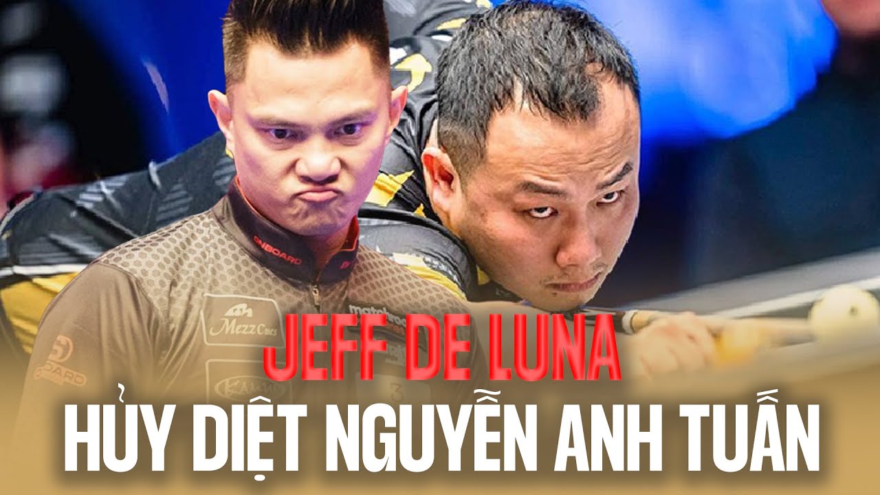 Jeff de Luna hủy diệt Nguyễn Anh Tuấn bằng 3 tình huống này