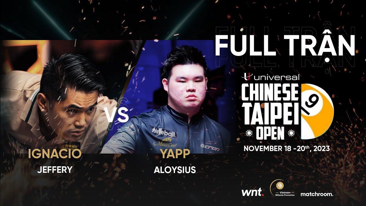 Trận đấu | Aloysius Yapp vs Jeffery Ignacio | Tứ kết Universal Chinese Taipei Open 2023