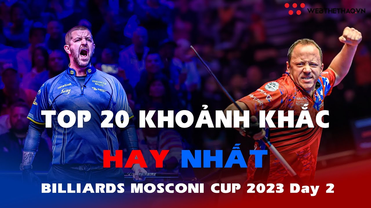 20 KHOẢNH KHẮC HAY NHẤT BILLIARDS MOSCONI CUP 2023 Day 2