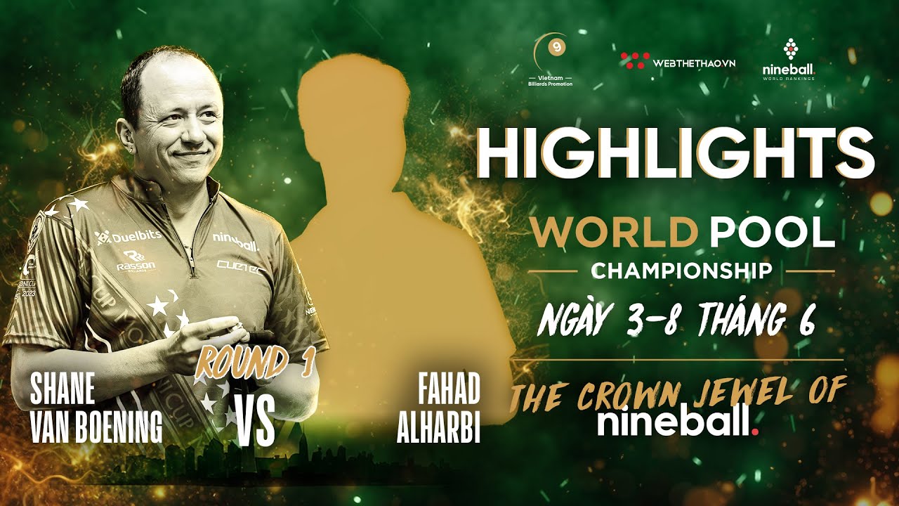 HIGHLIGHTS | Shane Van Boening vs Fahad Alharbi | WORLD POOL CHAMPIONSHIP 2024